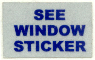 SEE WINDOW STICKER sticker